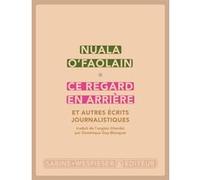 Ce regard en arrière Nuala O'Faolain (Auteur)
