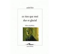 Ce rien que moi dur et glacial Hélène Schjerfbeck - André Hirt - Encre Marine - broché - Beau livre