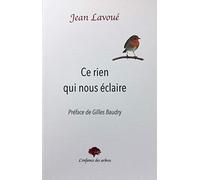 Ce rien qui nous éclaire