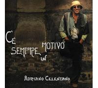 Adriano Celentano - C'e' Sempre Un Motivo [Vinyl Lp] 180 Gram, Reissue, Italy - Import