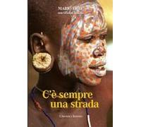 C'è Sempre Una Strada