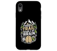 Ce Sentier entraîne Mon Cerveau à Faire de la randonnée en Coque pour iPhone XR