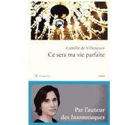 Ce Sera Ma Vie Parfaite