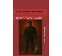 Ce Soi-Disant Beau-Frère