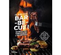 Marie Claire powered by Imetec – Ce soir c'est Barbecue ! – 50 recettes conviviales et inventives