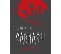 Ce soir c'est carnage