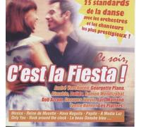 Ce Soir, C'est La Fiesta!