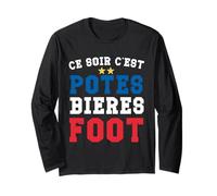 Ce Soir C'est potes bières Foot Supporter Football Manche Longue