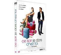 Ce Soir Je Dors Chez Toi