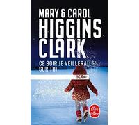Ce soir je veillerai sur toi