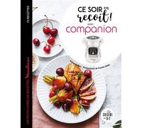 Ce soir on reçoit avec Companion - Audrey Cosson - Dessain Et Tolra - broché - Guide