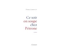 Ce soir on soupe chez Pétrone