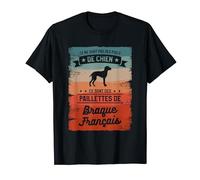 Ce Sont Des Paillettes De Braque Français T-Shirt