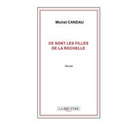 Ce Sont Les Filles De La Rochelle