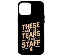 Ce sont Les Larmes de Mon Personnel Funny Boss Gag Coque pour iPhone 12 Pro Max