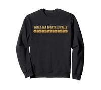 Ce sont Les Murs de Sparte Citation de Lycurgue Spartiates Sweatshirt