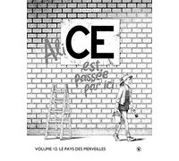 CE T.12 - Le Pays des merveilles