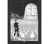 CE T. 6 - L'histoire du soldat - José Roosevelt - Du Canard Eds - broché - Bande dessinée