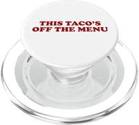 Ce Taco's Off Menu Amusant pour Femme PopSockets PopGrip pour MagSafe