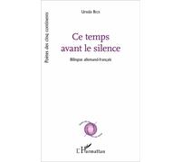 Ce Temps Avant Le Silence