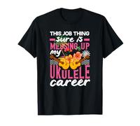 Ce Travail gâche ma carrière de Musicien de ukulélé T-Shirt