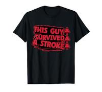 Ce type a survécu à un AVC Sensibilisation aux accidents vasculaires cérébraux rouges T-Shirt
