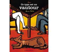 Ce type est un vautour
