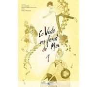 Delcourt Ce vide au fond de moi tome 1