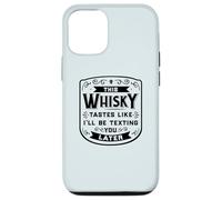 CE Whisky A Le GOÛT DE Je T'ENVERRAI Un Texto Plus Tard Funny Meme Coque pour iPhone 12/12 Pro