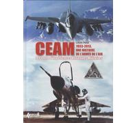 CEAM 1933-2013, une histoire de l'Armée de l'air