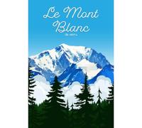 Ceanothe Tableau sur toile illustration Mont Blanc 45x65 cm Décoration Murale Art Décoratif Muraux Peinture Imprimée en HD Salon Chambre Bureau Bois de Forêt FSC Fabriqué en France