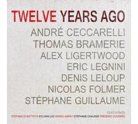Ceccarelli, Giovanni - Twelve Years Ago