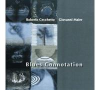 Cecchetto Roberto - Blues Connotation