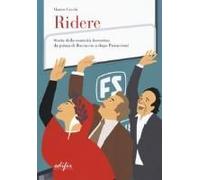 Cecchi, M: Ridere. Storia Della Comicità Fiorentina Da Prima