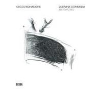Cecco Bonanotte: La Divina Commedia (The Divine Comedy)