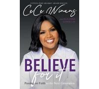 CeCe Winans Suzanne Gosselin Believe for It (Relié)