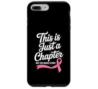 Ceci est Juste Un chapitre, Pas Toute l'histoire du Cancer du Sein Coque pour iPhone 7 Plus/8 Plus