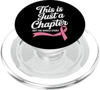 Ceci est Juste Un chapitre, Pas Toute l'histoire du Cancer du Sein PopSockets PopGrip pour MagSafe