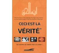 "CECI EST LA VÉRITÉ"