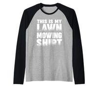 Ceci est ma Tonte de pelouse Manche Raglan