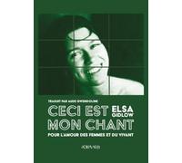 Ceci est mon chant - Pour l'amour des femmes et du vivant