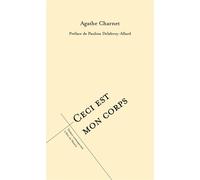 Ceci est mon corps 2022 - Pauline Delabroy-Allard - L'oeil Du Prince Eds - broché - Théâtre