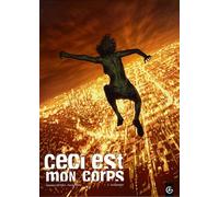Ceci Est Mon Corps Tome 2 - Surexposition