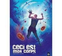 Ceci est mon corps - vol. 01/2 Damien Marie (Auteur), Sébastien Goethals (Dessinateur), Cyril Saint-Blancat (Coloriste)