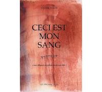 Ceci Est Mon Sang - Une Alliance Suprêmement Concrète