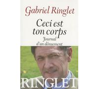 Ceci est ton corps: Journal d'un dénuement