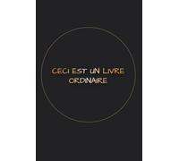 Ceci est un livre ordinaire