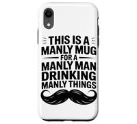 Ceci Est Une Tasse Virile pour Un Homme Viril, Chasseur De Coque pour iPhone XR