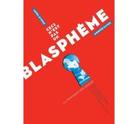 Ceci n'est pas un blaspheme La trahison des images, des caricatures de Mahomet à l'hypercapitalisme - Ariel Kyrou - Actes sud - broché - Essai