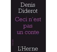 Ceci n'est pas un conte - Denis Diderot - L'herne - broché - Essai